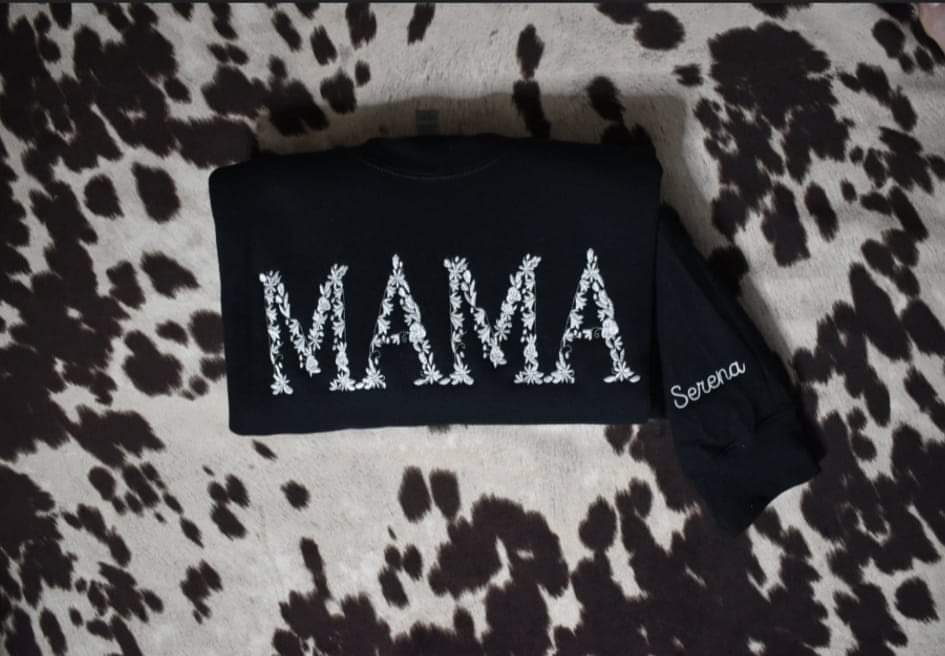 Mama Floral Sweatshirt(Specify all white or colored in notes)